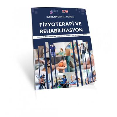 FİZYOTERAPİ VE REHABİLİTASYON