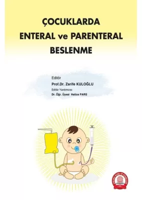 Çocuklarda Enteral ve Parenteral Beslenme Hatice PARS