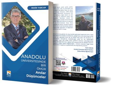 Anadolu Üniversitesinde Bir Ömür Anılar - Düşünceler Nezih Varcan