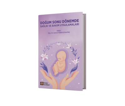Doğum Sonu Dönemde Sağlık ve Bakım Uygulamaları