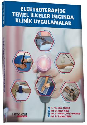 Elektroterapide Temel İlkeler Işığında Klinik Uygulamalar Nihal Şimşek