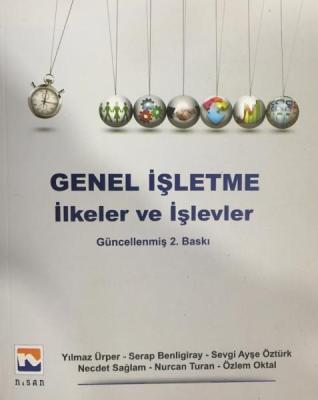 Genel İşletme İlkeler ve İşlevler Serap Benligiray