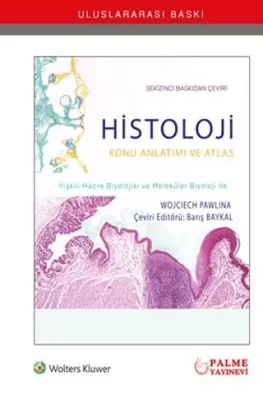 Histoloji Konu Anlatımı ve Atlası Barış Baykal