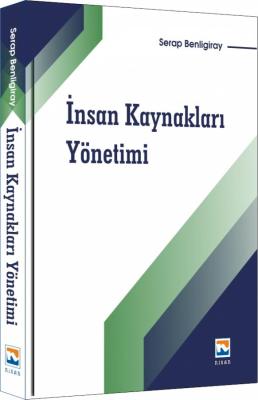 İnsan Kaynakları Yönetimi Serap Benligiray