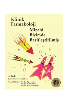 Klinik Farmakoloji Mizahi Biçimde Basitleştirilmiş Doç. Dr. Oğuz Mutlu