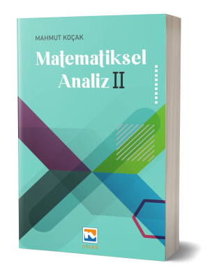 Matematiksel Analiz II - Mahmut Koçak Mahmut Koçak