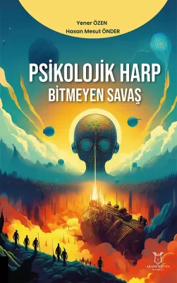 Psikolojik Harp Bitmeyen Savaş Yener Özen