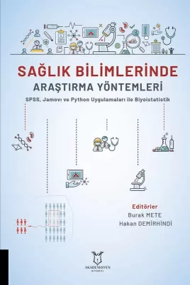 Sağlık Bilimlerinde Araştırma Yöntemleri Burak METE