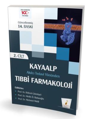 Kayaalp Akılcı Tedavi Yönünden Tıbbi Farmakoloji 2 Cilt Oğuz Kayaalp