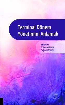 Terminal Dönem Yönetimini Anlamak Gülten Kaptan