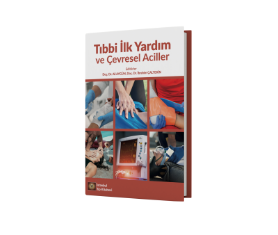 Tıbbi İlk Yardım ve Çevresel Aciller Ali Aygün