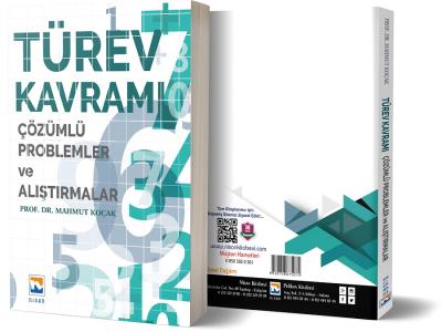 Türev Kavramı Çözümlü Problemler ve Alıştırmalar Mahmut Koçak