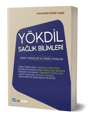 YÖKDİL Sağlık Bilimleri Sınav Teknikleri ve Örnek Sınavlar Muhammed Öz